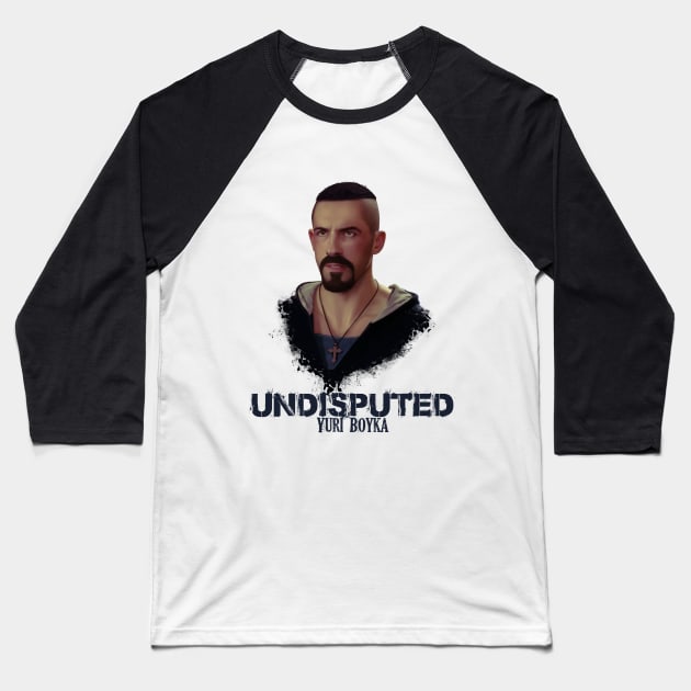 Yuri Boyka - Undisputed Baseball T-Shirt by MsVenom